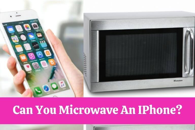 Can You Microwave An IPhone