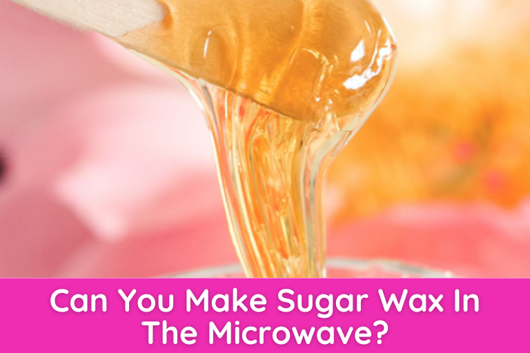 Can You Make Sugar Wax In The Microwave