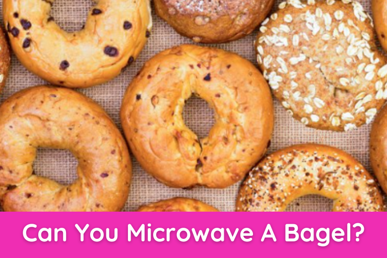 Can You Microwave A Bagel