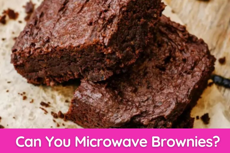 Can You Microwave Brownies