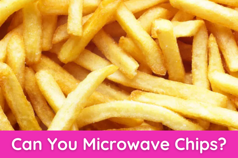 Can You Microwave Chips