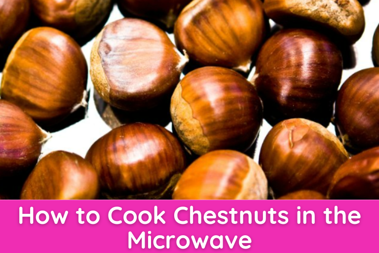 How to Cook Chestnuts in the Microwave